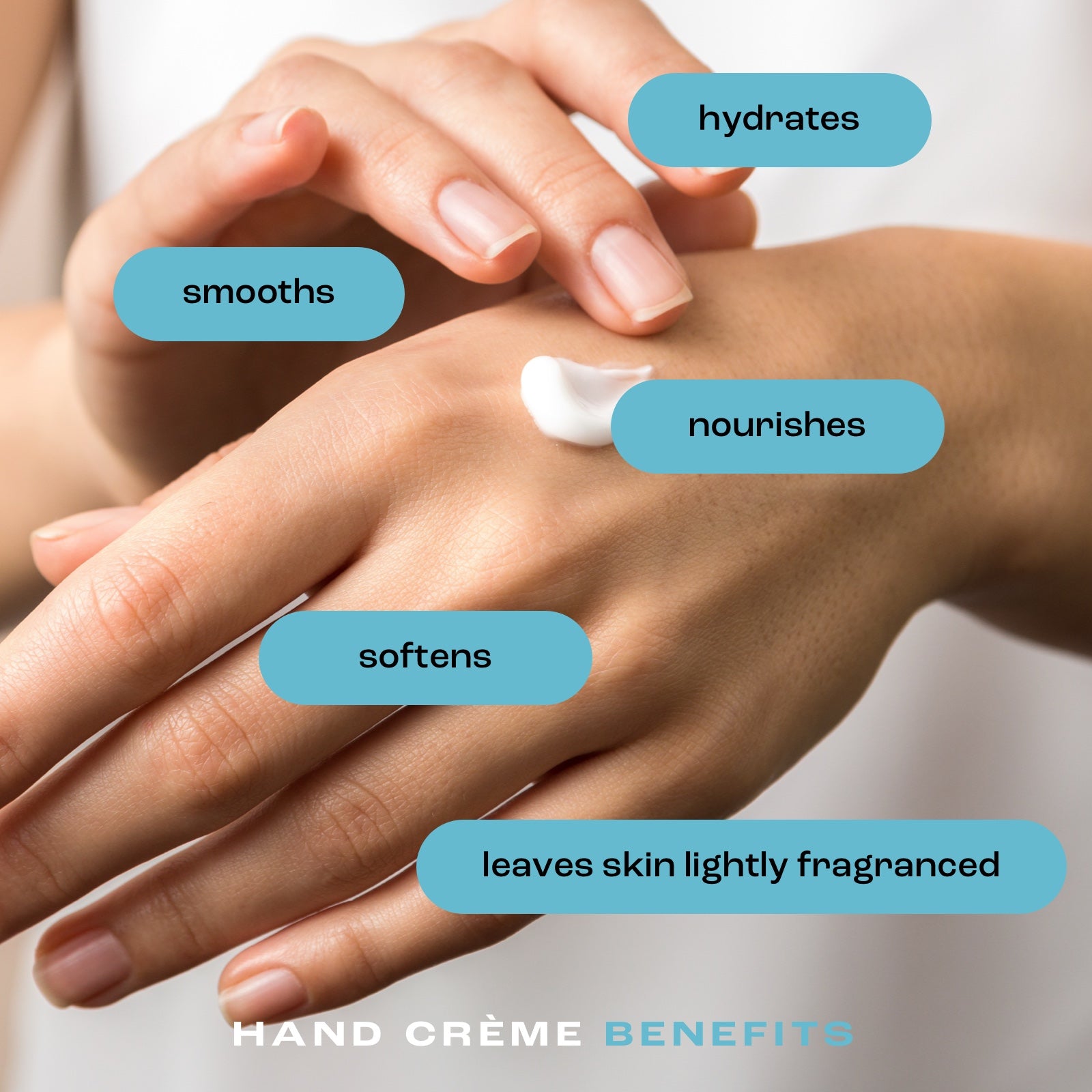 image of woman applying hand cream to her hands with the listed benefits: hydrates, smooths, nourishes, softens, and leaves skin lightly fragranced