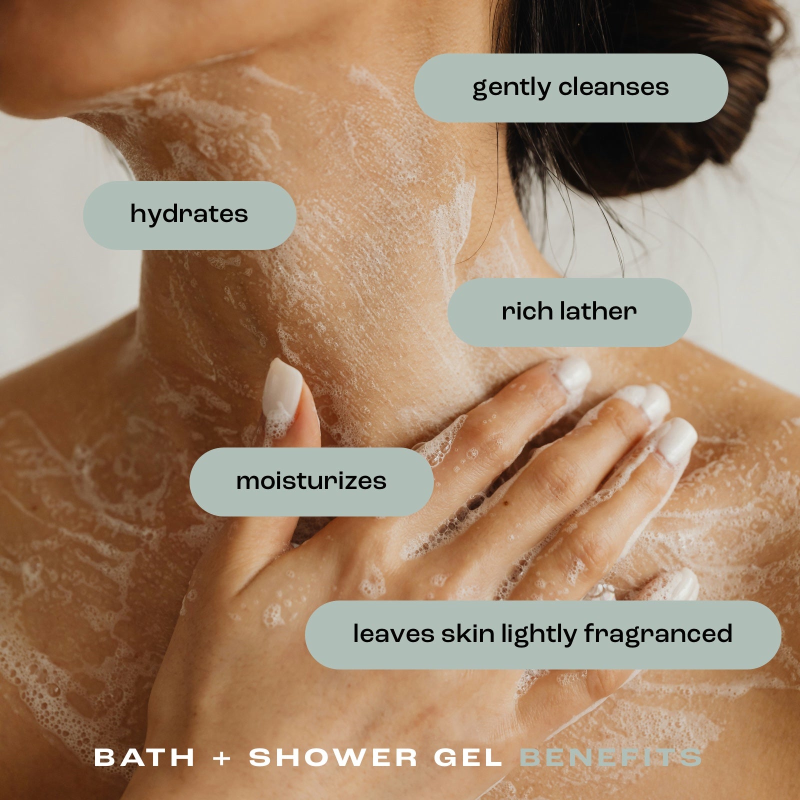 close up of a woman using bath and shower gel to wash her neck and chest with the benefits listed: gently cleanses, hydrates, rich lather, moisturizes and leaves skin lightly fragranced.