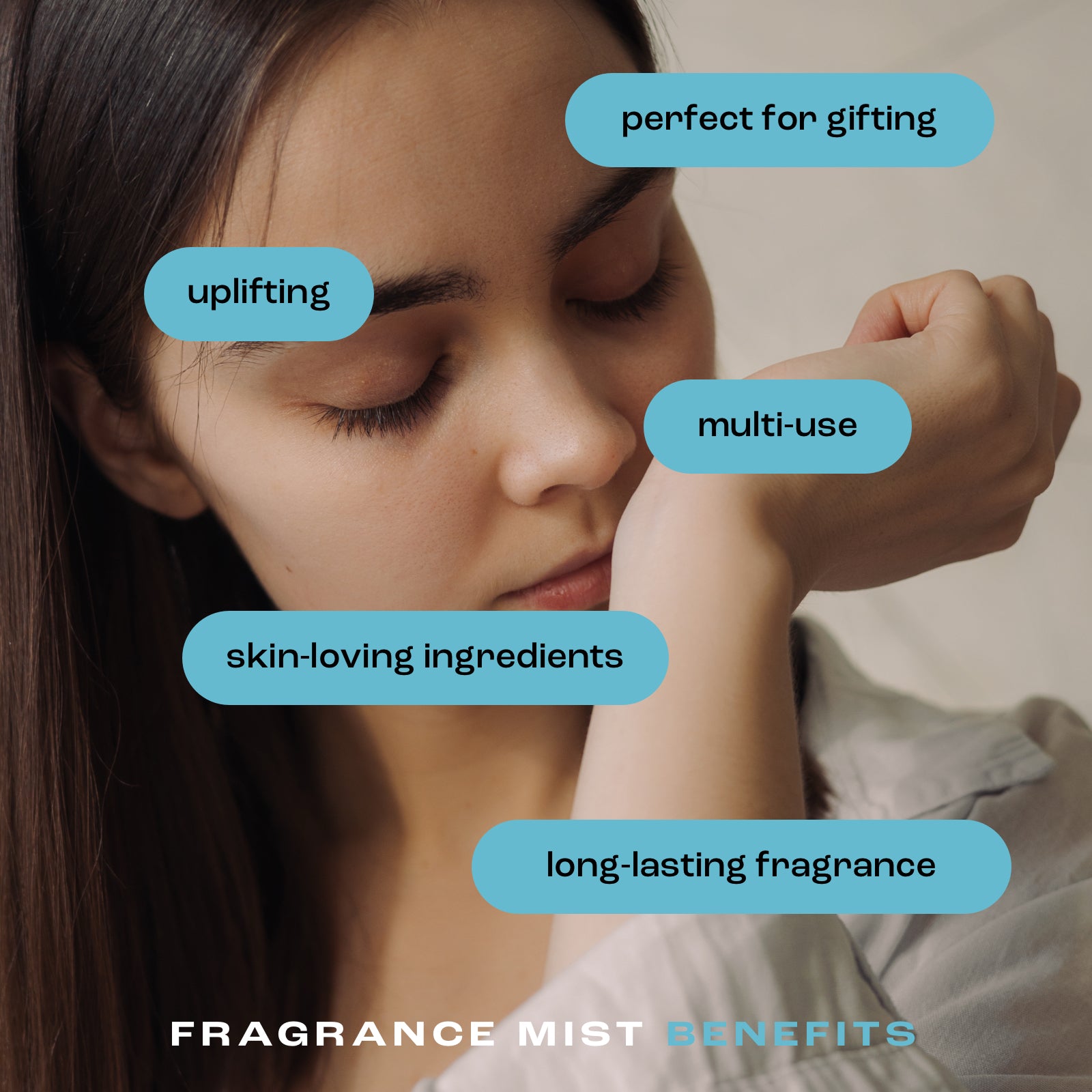 woman smelling her wrist with the listed fragrance mist benefits: perfect for gifting, uplifting, multi-use, skin-loving ingredients and long-lasting fragrance