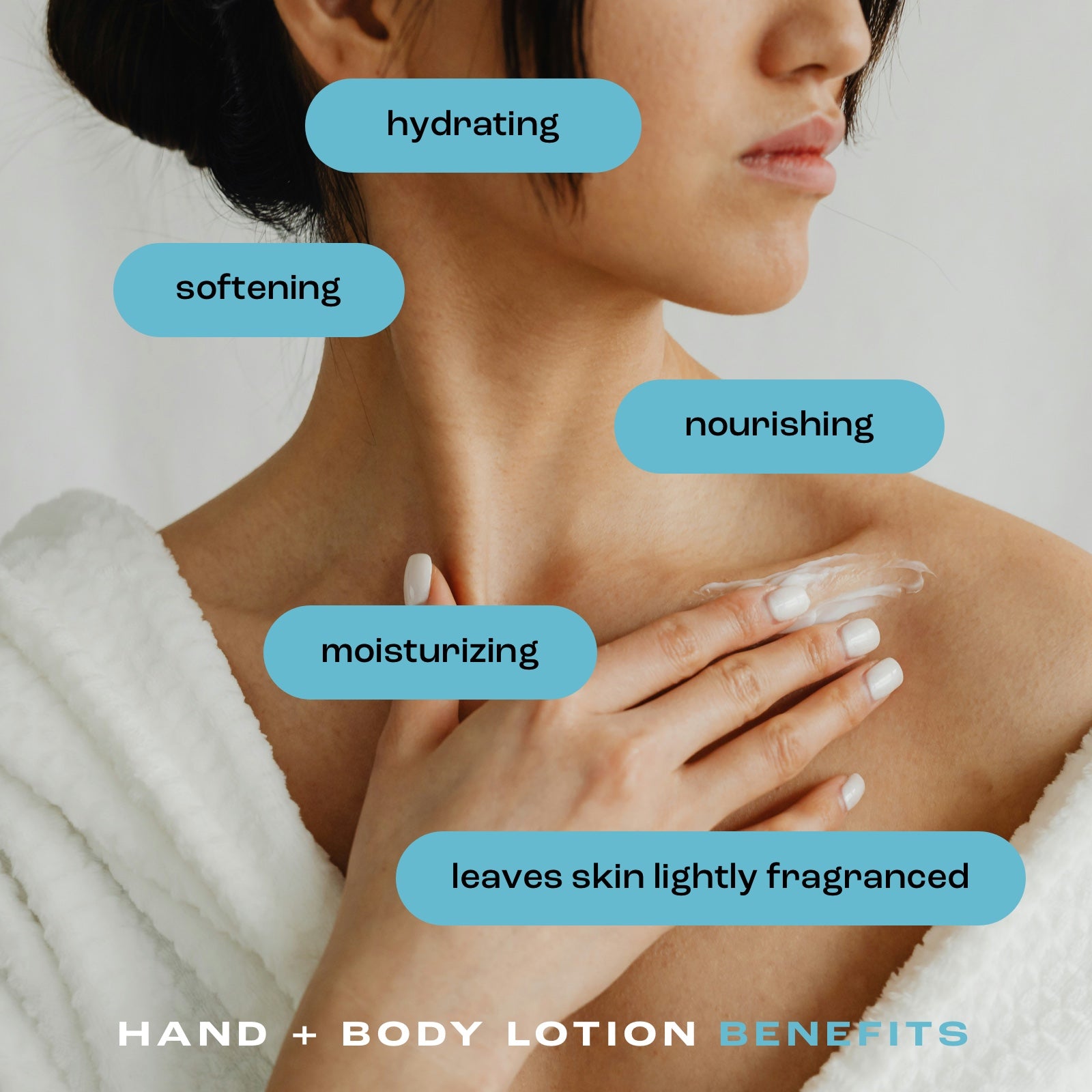 woman applying hand and body lotion to her chest with the listed benefits: hydrating, softening, nourishing, moisturizing and leaves skin lightly fragranced.