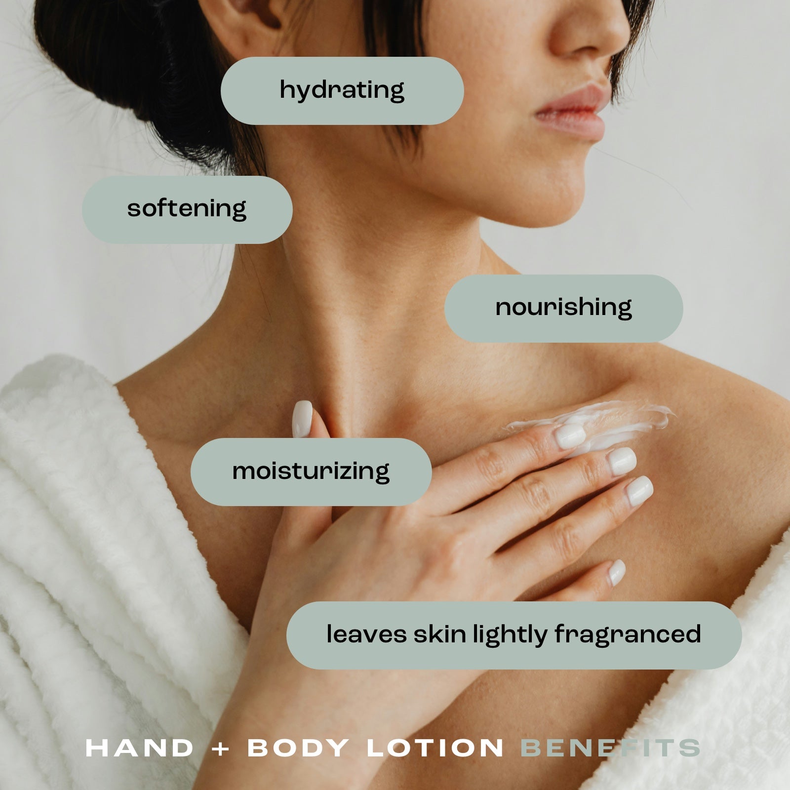 woman applying hand and body lotion to her chest with listed benefits: hydrating, softening, nourishing, moisturizing and leaves skin lightly fragranced